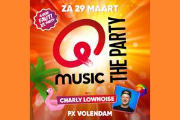 90’s Legende Charly Lownoise komt naar Volendam tijdens QMusic the Party!